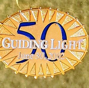 GUIDING LIGHT Soap Opera 50th ANNIVERSARY Gold Toned Pin, Very Rare!!!
